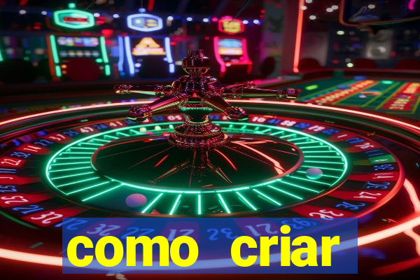 como criar plataforma de jogos do tigre